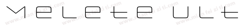 Melete Ultra Light字体转换